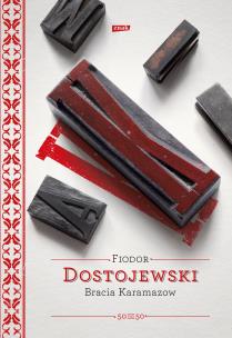 Bracia Karamazow w.2023. Autor: Fiodor Dostojewski, Pomorski Adam. Multiszop.pl Okładka książki Bracia Karamazow w.2023