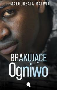 Brakujące ogniwo. Autor: Małgorzata Matwij. Multiszop.pl Okładka książki Brakujące ogniwo