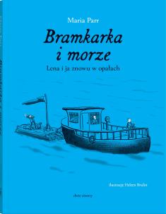 Okładka książki Bramkarka i morze wyd.2/23