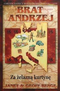 Okładka książki Brat Andrzej - za żelazną kurtynę