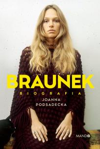 Okładka książki Braunek. Biografia