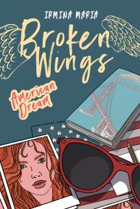 Okładka książki Broken Wings T.2 American Dream