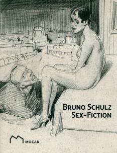Okładka książki Bruno Schulz Sex - Fiction