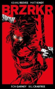 Brzrkr. Autor: Reeves Keanu, Kindt Matt. Multiszop.pl Okładka książki Brzrkr