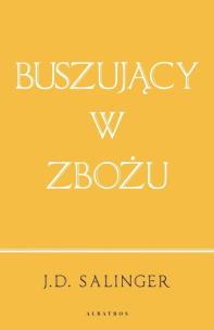 Okładka książki Buszujący w zbożu w.jubileuszowe