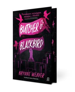 Butcher & Blackbird. Autor: Weaver Brynne. Multiszop.pl Okładka książki Butcher & Blackbird