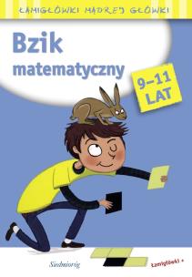 Bzik matematyczny. Łamigłówki mądrej główki. Autor: Rougier Roger. Multiszop.pl Okładka książki Bzik matematyczny. Łamigłówki mądrej główki