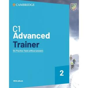C1 Advanced Trainer 2 without. Wydawca: Cambridge University Press. Multiszop.pl Opakowanie C1 Advanced Trainer 2 without