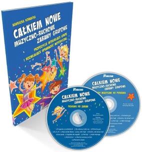 Okładka książki Całkiem nowe muzyczno-ruchowe zabawy grupowe