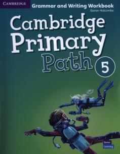 Cambridge Primary Path Level 5 Grammar and Writing Workbook. Autor: Holcombe Garan. Multiszop.pl Okładka książki Cambridge Primary Path Level 5 Grammar and Writing Workbook