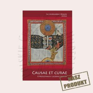 Okładka książki Causae et curae O przyczynach i leczeniu chorób