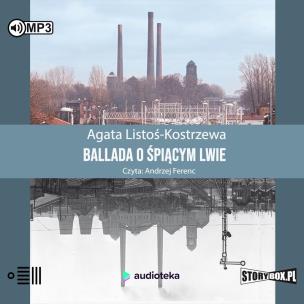 CD MP3 Ballada o śpiącym lwie. Autor: Agata Listoś-Kostrzewai. Multiszop.pl Okładka książki CD MP3 Ballada o śpiącym lwie