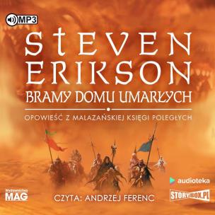 CD MP3 Bramy Domu Umarłych. Autor: Erikson Steven. Multiszop.pl Okładka książki CD MP3 Bramy Domu Umarłych