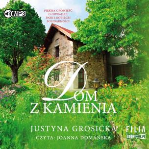 CD MP3 Dom z kamienia. Autor: Grosicka Justyna. Multiszop.pl Okładka książki CD MP3 Dom z kamienia