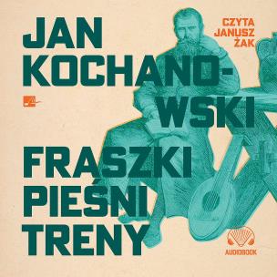 Okładka książki CD MP3 Fraszki, pieśni, treny