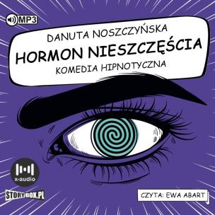 CD MP3 Hormon nieszczęścia. Komedia hipnotyczna. Autor: Noszczyńska Danuta. Multiszop.pl Okładka książki CD MP3 Hormon nieszczęścia. Komedia hipnotyczna