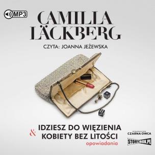 CD MP3 Idziesz do więzienia & Kobiety bez litości. Autor: Läckberg Camilla. Multiszop.pl Okładka książki CD MP3 Idziesz do więzienia & Kobiety bez litości