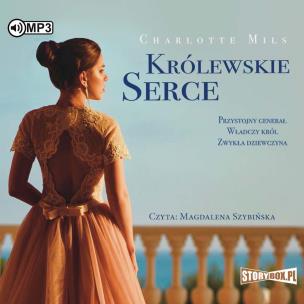 CD MP3 Królewskie Serce. Autor: Charlotte Mils. Multiszop.pl Okładka książki CD MP3 Królewskie Serce