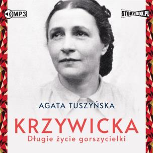 Okładka książki CD MP3 Krzywicka. Długie życie gorszycielki