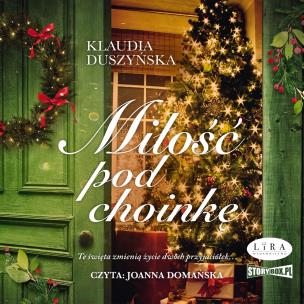 CD MP3 Miłość pod choinkę. Autor: Duszyńska Klaudia. Multiszop.pl Okładka książki CD MP3 Miłość pod choinkę