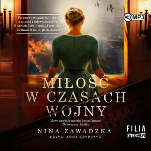 Okładka książki CD MP3 Miłość w czasach wojny