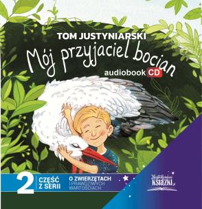 Okładka książki CD MP3 Mój przyjaciel bocian