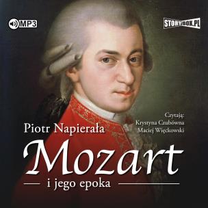 CD MP3 Mozart i jego epoka. Autor: Napierała Piotr. Multiszop.pl Okładka książki CD MP3 Mozart i jego epoka