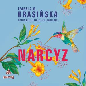 CD MP3 Narcyz. Autor: Izabela M. Krasińska. Multiszop.pl Okładka książki CD MP3 Narcyz