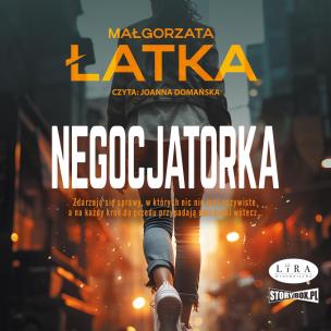 CD MP3 Negocjatorka. Autor: Łatka Małgorzata. Multiszop.pl Okładka książki CD MP3 Negocjatorka