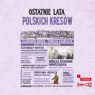 CD MP3 Ostatnie lata polskich Kresów. Autor: Sławomir Koper, Tomasz Stańczyk. Multiszop.pl Okładka książki CD MP3 Ostatnie lata polskich Kresów
