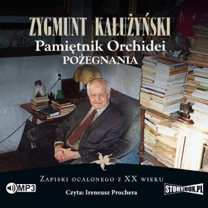 CD MP3 Pamiętnik orchidei. Pożegnania. Autor: Zygmunt Kałużyński. Multiszop.pl Okładka książki CD MP3 Pamiętnik orchidei. Pożegnania