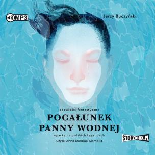 CD MP3 Pocałunek panny wodnej. Autor: Buczyński Jerzy. Multiszop.pl Okładka książki CD MP3 Pocałunek panny wodnej