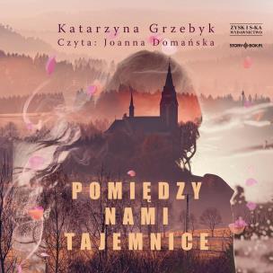 Okładka książki CD MP3 Pomiędzy nami tajemnice