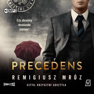 CD MP3 Precedens. Seria z Joanną Chyłką. Tom 12. Autor: Remigiusz Mróz. Multiszop.pl Okładka książki CD MP3 Precedens. Seria z Joanną Chyłką. Tom 12