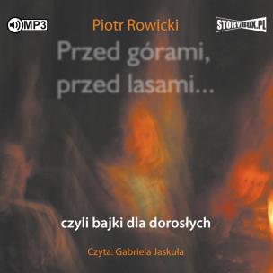 Okładka książki CD MP3 Przed górami, przed lasami... czyli bajki dla dorosłych