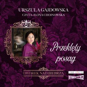 CD MP3 Przeklęty posag. Dworek nad Biebrzą. Tom 2. Autor: Gajdowska Urszula. Multiszop.pl Okładka książki CD MP3 Przeklęty posag. Dworek nad Biebrzą. Tom 2