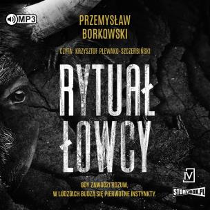 CD MP3 Rytuał łowcy. Prokurator Gabriela Seredyńska.Tom 1. Autor: Borkowski Przemysław. Multiszop.pl Okładka książki CD MP3 Rytuał łowcy. Prokurator Gabriela Seredyńska.Tom 1