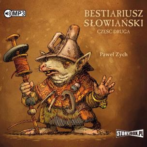 CD MP3 Rzecz o biziach, kadukach i samojadkach. Bestiariusz słowiański. Tom 2. Autor: Bartłomiej Grzegorz Sala;Witold Vargas;Paweł Zych. Multiszop.pl Okładka książki CD MP3 Rzecz o biziach, kadukach i samojadkach. Bestiariusz słowiański. Tom 2
