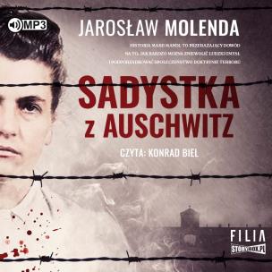 CD MP3 Sadystka z Auschwitz. Autor: Jarosław Molenda. Multiszop.pl Okładka książki CD MP3 Sadystka z Auschwitz