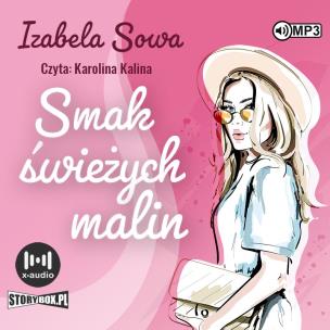 Okładka książki CD MP3 Smak świeżych malin. Seria owocowa. Tom 1