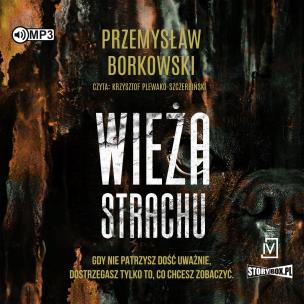 CD MP3 Wieża strachu. Autor: Borkowski Przemysław. Multiszop.pl Okładka książki CD MP3 Wieża strachu