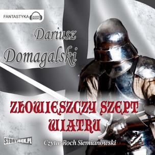 CD MP3 Złowieszczy szept wiatru. Autor: Domagalski Dariusz. Multiszop.pl Okładka książki CD MP3 Złowieszczy szept wiatru