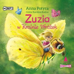 CD MP3 Zuzia w Krainie Wróżek. Autor: Anna Potyra. Multiszop.pl Okładka książki CD MP3 Zuzia w Krainie Wróżek