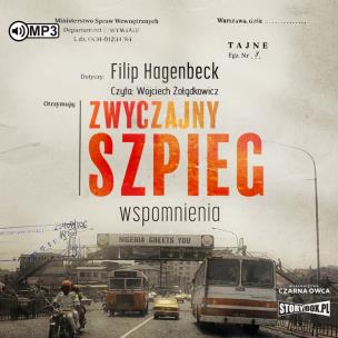 CD MP3 Zwyczajny szpieg. Wspomnienia. Autor: Hagenbeck Filip. Multiszop.pl Okładka książki CD MP3 Zwyczajny szpieg. Wspomnienia