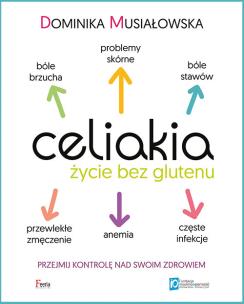 Okładka książki Celiakia. Życie bez glutenu