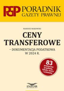 Okładka książki Ceny transferowe- dokumentacja podatkowa w 2024 r.