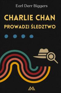 Okładka książki Charlie Chan prowadzi śledztwo