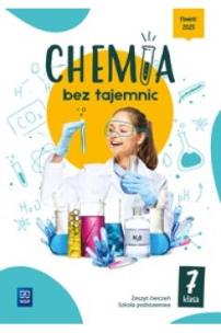 Okładka książki Chemia bez tajemnic zeszyt ćwiczeń klasa 7 szkoła podstawowa