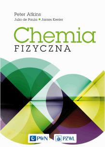 Chemia fizyczna. Autor: de Paula Julio, Keeler James. Multiszop.pl Okładka książki Chemia fizyczna