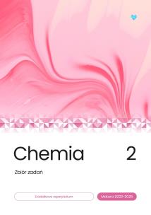Chemia zbiór zadań matura 2023-2025 Tom 2. Autor: Opracowanie zbiorowe. Multiszop.pl Okładka książki Chemia zbiór zadań matura 2023-2025 Tom 2